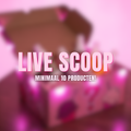 𝐋𝐔𝐗𝐔𝐑𝐘 𝐋𝐈𝐕𝐄 𝐒𝐂𝐎𝐎𝐏